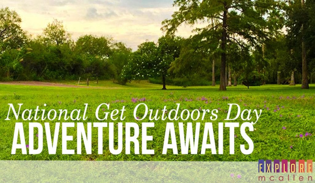 Adventure Awaits on “National Get Outdoors Day” on June 11th Explore