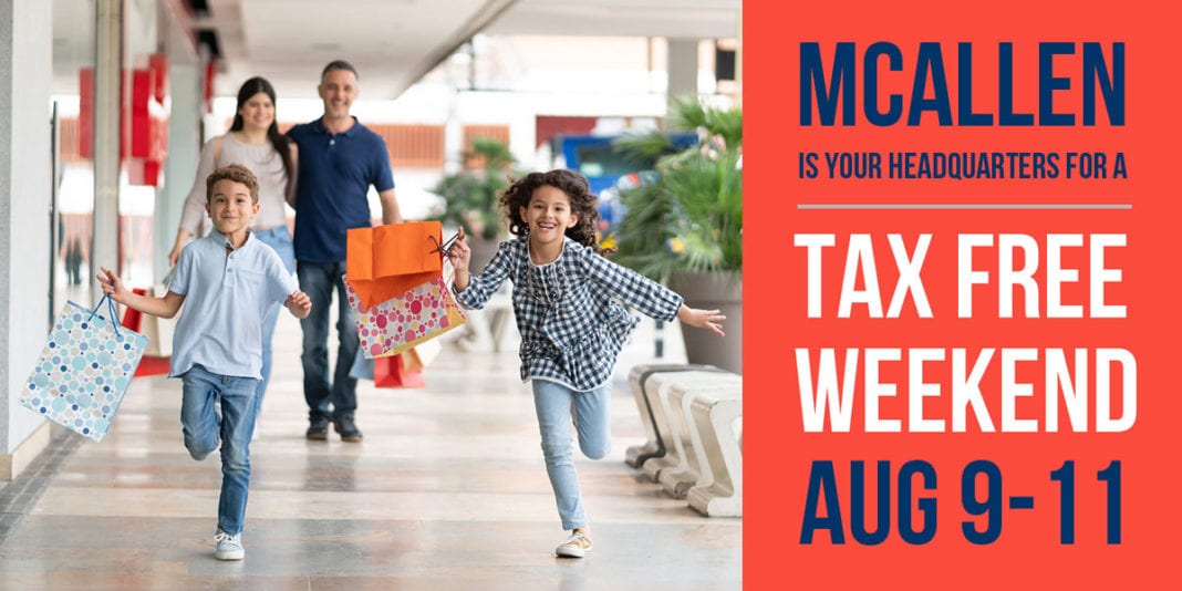 Check Out Our List for Great Savings During TaxFree Weekend in McAllen