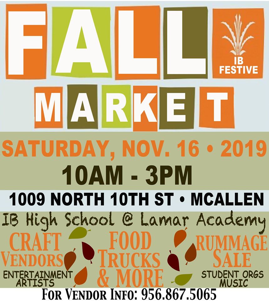 Fall Market Day At Ib Mcallen Explore Mcallen